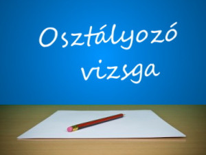 Előrehozott érettségi és osztályozó vizsga 2024/2025